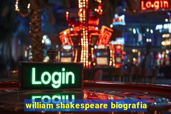 william shakespeare biografia